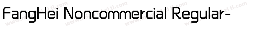 FangHei Noncommercial Regular字体转换